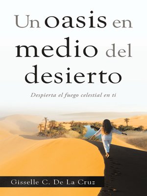 cover image of Un Oasis En Medio Del Desierto